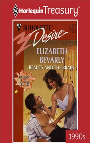 Beauty and the Brain (Blame It on Bob Book 1130)