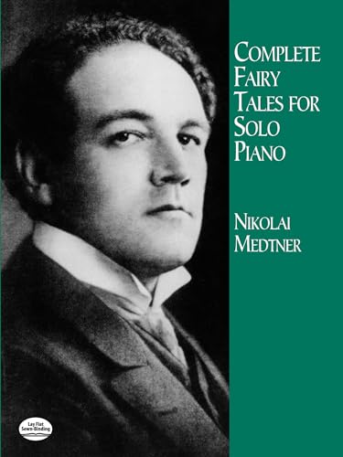 Complete Fairy Tales for Solo Piano (Dover Classical Piano Music) image 2