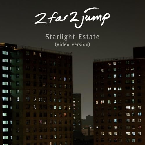 Starlight Estate (Video Version)