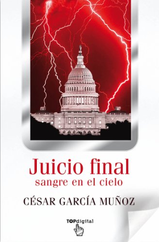 Juicio Final. Sangre en el cielo (B DE BOLSILLO)