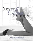 Never Close Enough (The Never Series Book 1)
