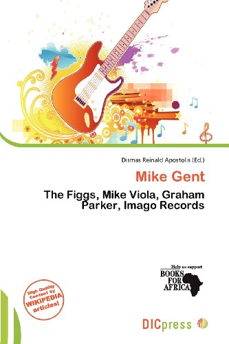 Mike Gent: The Figgs, Mike Viola, Graham Parker, Imago Records