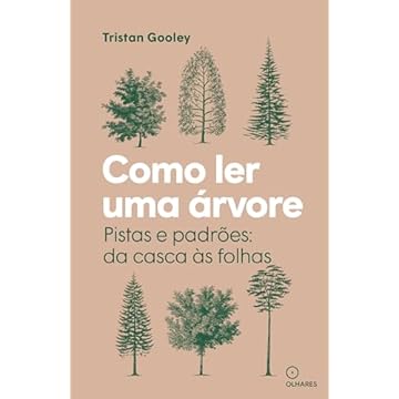 Capa do livro Como ler uma árvore: Pistas e padrões: da casca às folhas