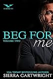 Beg For Me (Hawkeye Volume Book 2)