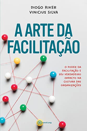 A arte da facilitação