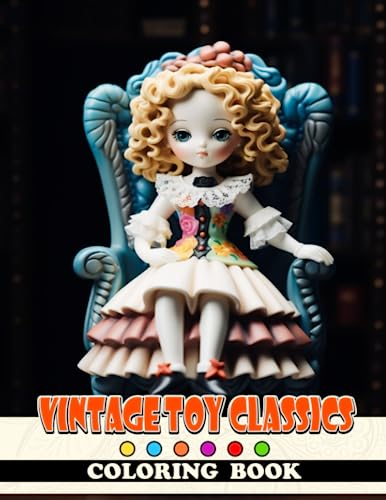 Vintage Toy Classics Coloring Book: Discover the Timeless Toys of the Past - Learn and Color for Ages 10-14 image 2