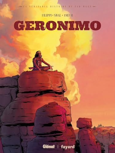 Geronimo - Christophe Swal - Glénat - cartonné - Bande dessinée