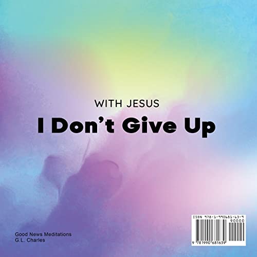 With Jesus I Don't give Up: A Christian book for kids about perseverance, using a story from the Bible to increase their confidence in God's Word & to ... ages 3-5, 6-8, 8-10 (With Jesus Series) - Image 2