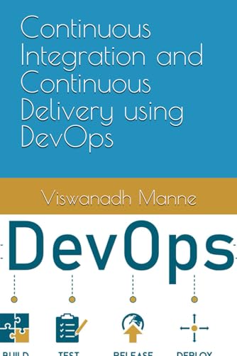 Continuous Integration And Continuous Delivery Using Devops