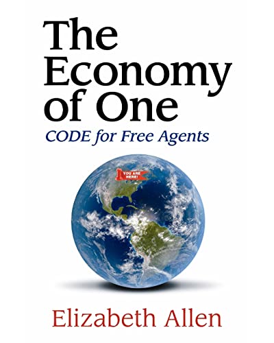 The Economy of One (Large Print): CODE for Free Agents