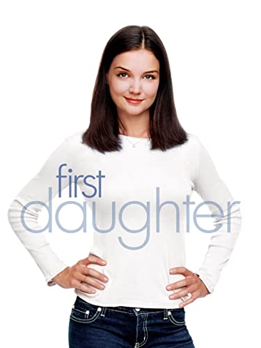  First Daughter