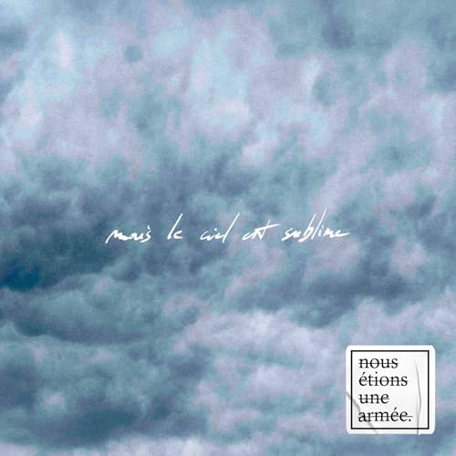 Mais le Ciel Est Sublime - Vinyle Transparent