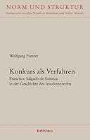 Konkurs ALS Verfahren: Francisco Salgado de Somoza in Der Geschichte Des Insolvenzrechts (German Edition) 3412201871 Book Cover