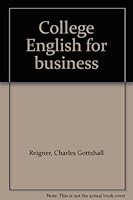 College English for business 0882942794 Book Cover