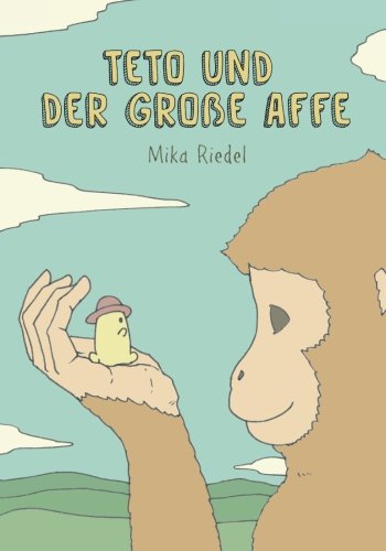 Teto and the tall Monkey (German): Teto und der grosse Affe