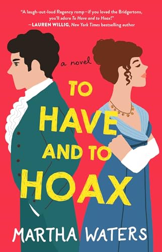 To Have and to Hoax: A Novel