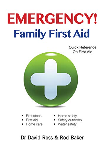 Emergency! Family First Aid: Quick Reference On First Aid (IMM Lifestyle Books) First Steps, First Aid, Home Care, Home Safety, Safety Outdoors, Water Safety