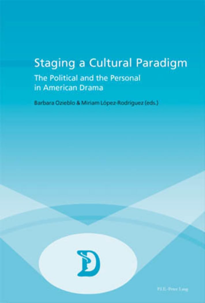 American Drama critique littéraire théâtre américain livre essai politique culturel