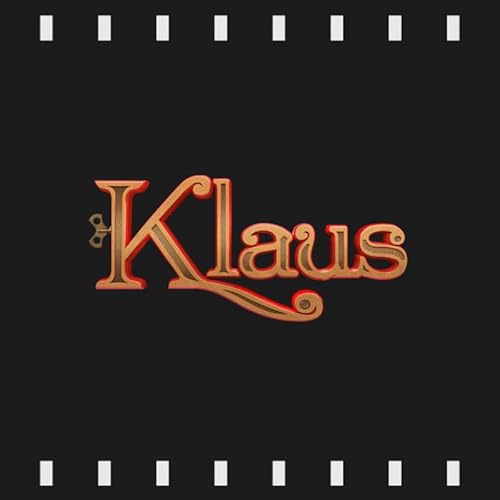 Episode 496 | Klaus (2019) First Time Watch