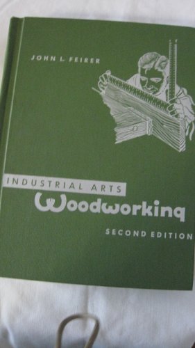 Industrial arts woodworking 0870021117 Book Cover