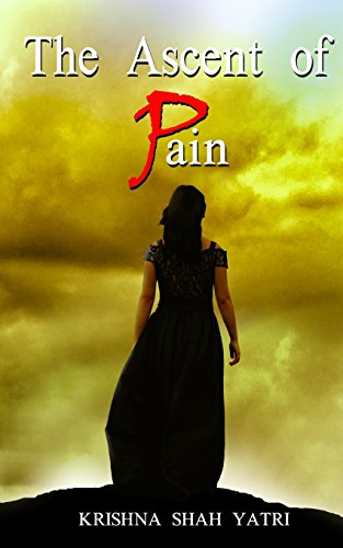 The Ascent of Pain: A Collection of Plays