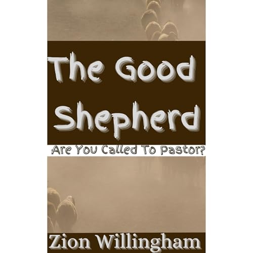 The Good Shepherd by Zion Willingham episode artwork