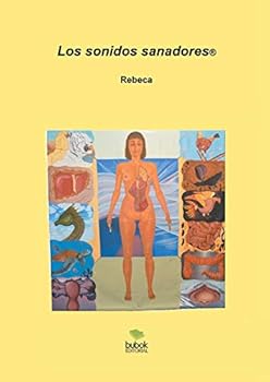 Paperback Los sonidos sanadores [Spanish] Book