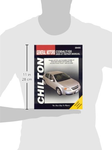 General Motors Cobalt & G5, 2005-2007 (Chilton\'s Total Car Care Repair Manuals)