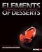 Elements of  Desserts