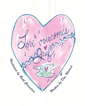 Paperback Love Overcomes Grief Book