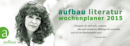 Aufbau Literatur Wochenplaner 2015: 9. Jahrgang Aufbau Literatur Wochenplaner 2015: 9. Jahrgang