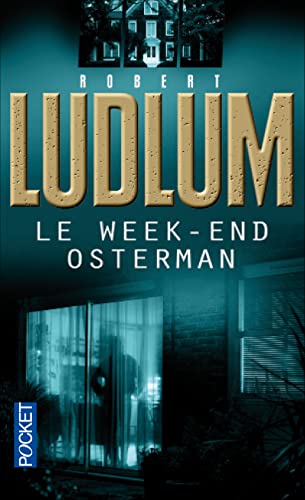 Le week-end Osterman [French] 2266100947 Book Cover