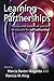 Learning Partnerships: Theory and Models of Practice to Educate for Self-Authorship
