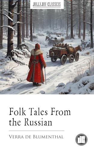 Folk Tales From the Russian (English Edition)