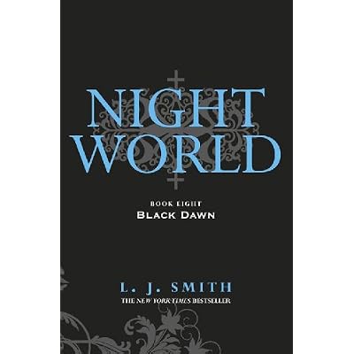 Night World: Black Dawn