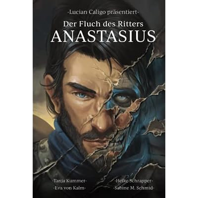 Der Fluch des Ritters Anastasius