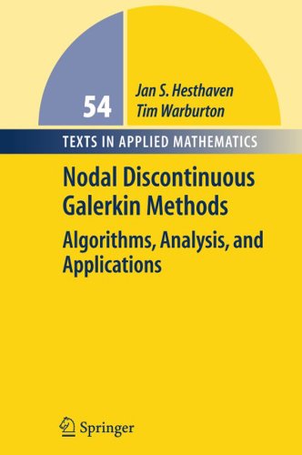 Télécharger Nodal Discontinuous Galerkin Methods: Algorithms, Analysis, and Applications (Texts in Applied Mathe Livre PDF Gratuit