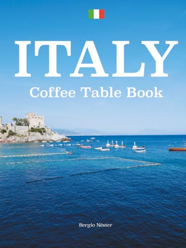 Italy: Coffee Table Book [ large format ]