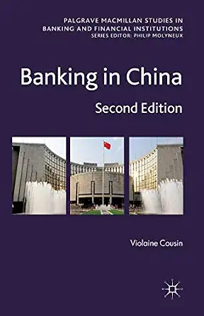 Banking in China: 2nd ed. 2011 Edition-Wow! eBook