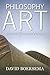 Philosophy of Art: Aesthetic Theory and Practice