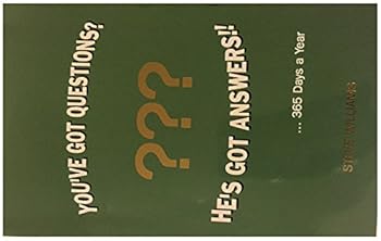 YOU'VE GOT QUESTIONS? HE'S GOT ANSWERS!... 365 DAYS A YEAR