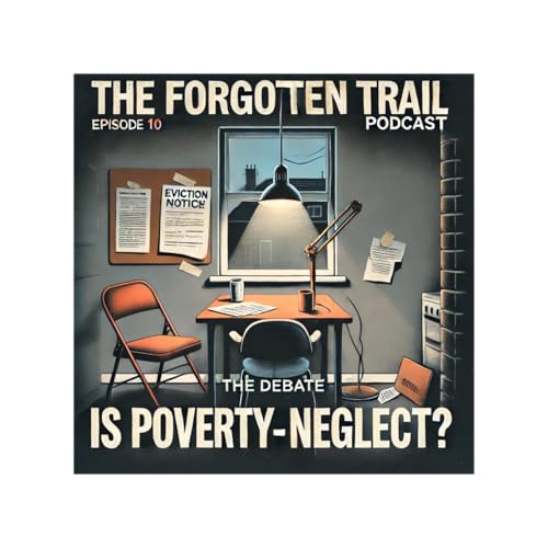 Episode 10-The Debate &ndash; Is Poverty Neglect?