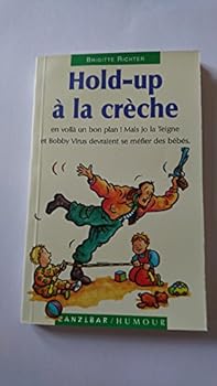 Paperback Hold-up a la creche [French] Book