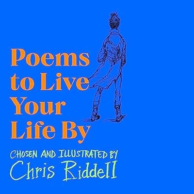 Poems to Live Your Life By