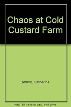 Paperback Chaos At Cold Custard Farm Book