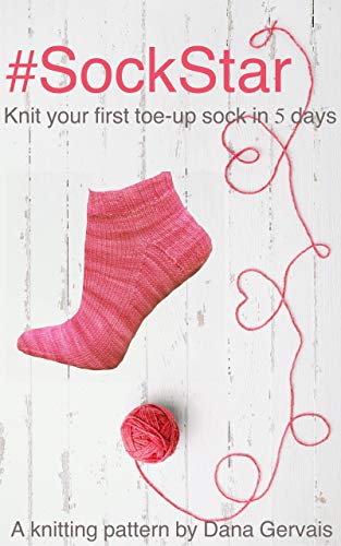 #SockStar: A knitting pattern by Dana Gervais