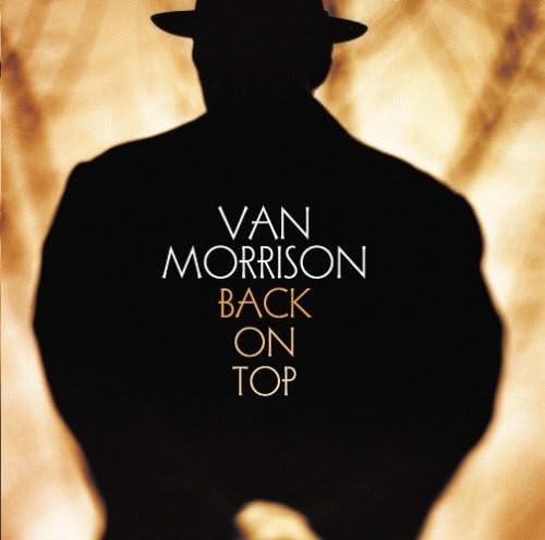 Van Morrison Back On Top
