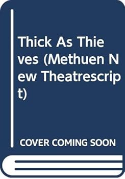 Paperback Thick As Thieves London Calling & Dealt With (Methuen New Theatrescript) Book