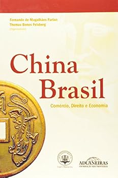 Paperback Brasil, China: Comercio, Direito E Economia (Portuguese Edition) [Portuguese_Brazilian] Book