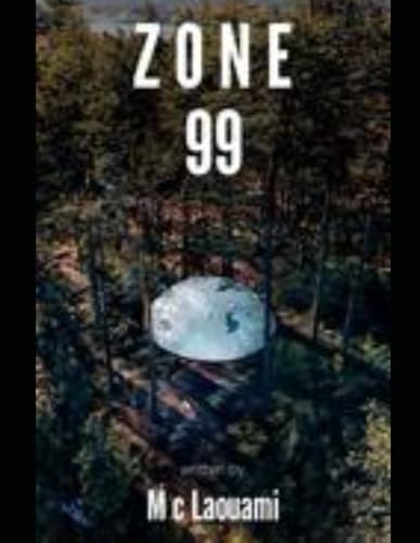 ECHO: A Zone 99 Story Book Two